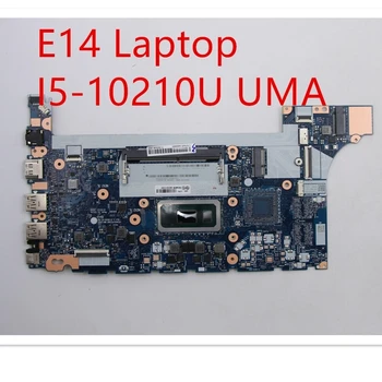 Motininė plokštė Lenovo ThinkPad E14 Nešiojamas Mainboard I5-10210U UMA 5B20S72281
